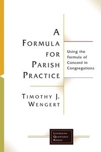 bokomslag A Formula for Parish Practice