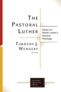 bokomslag The Pastoral Luther