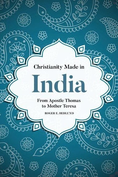 bokomslag Christianity Made in India