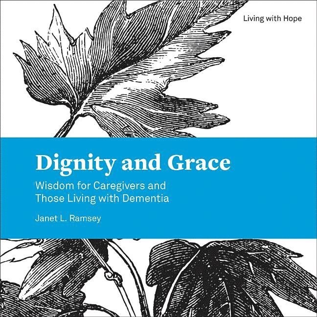 Dignity and Grace 1