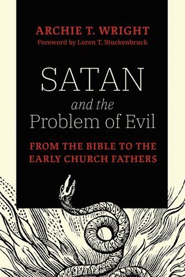 Satan and the Problem of Evil 1