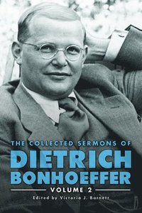 bokomslag Collected Sermons of Dietrich Bonhoeffer, the