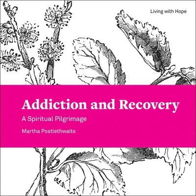 Addiction and Recovery 1