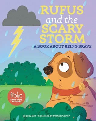 Rufus and the Scary Storm 1