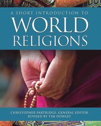 bokomslag A Short Introduction to World Religions