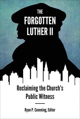 Forgotten Luther II, The 1