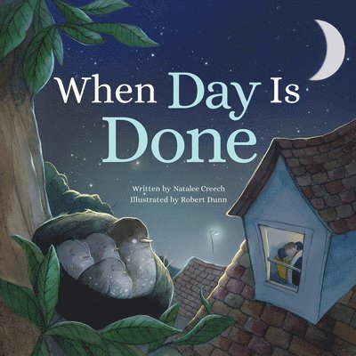 Natalee Creech - When Day Is Done, Inbunden. Tillgänglighet: Lägg i varukorg