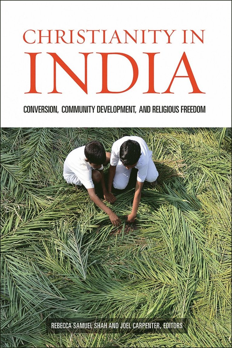 Rebecca Samuel Shah, Joel Carpenter - Christianity in India, Häftad