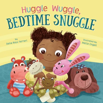 Huggle Wuggle, Bedtime Snuggle 1