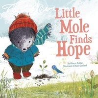 bokomslag Little Mole Finds Hope