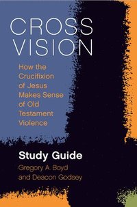 bokomslag Cross Vision Study Guide