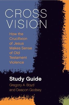 Cross Vision Study Guide 1