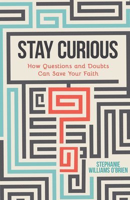 Stay Curious 1