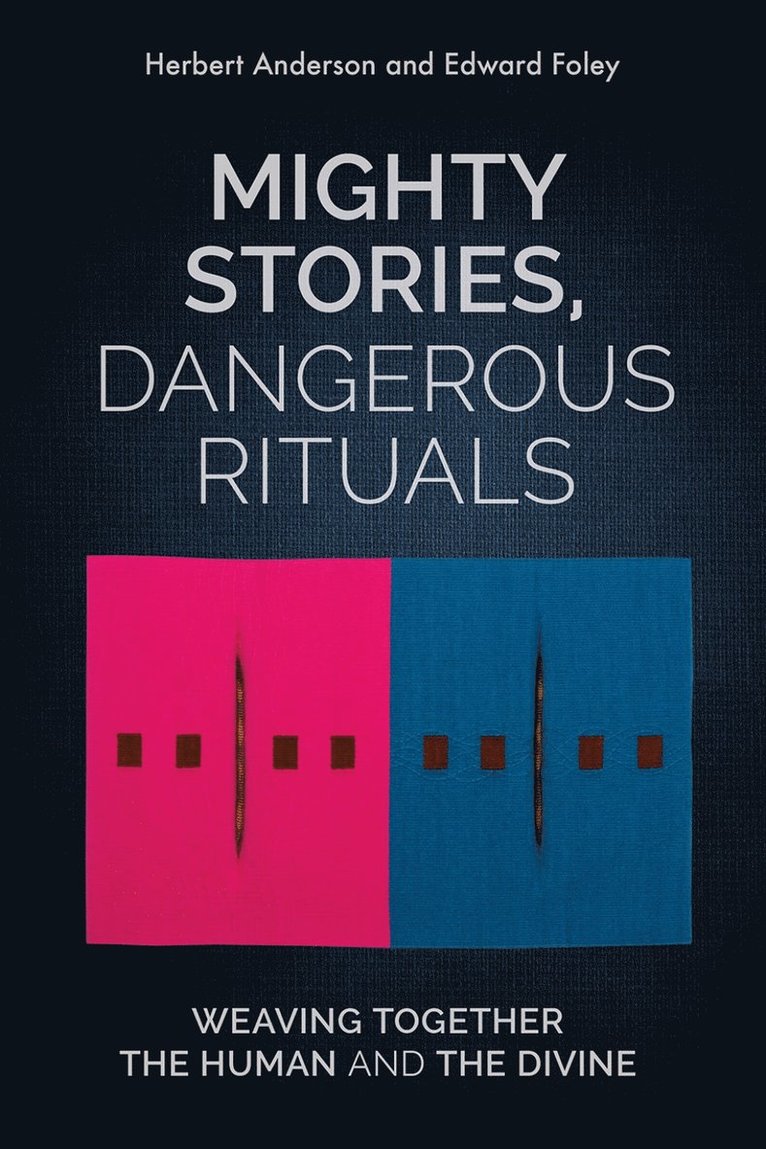Mighty Stories, Dangerous Rituals