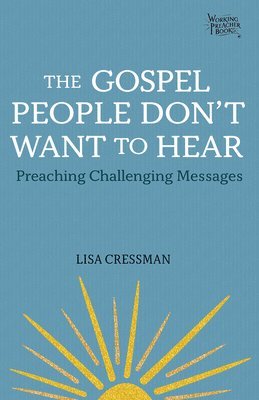 bokomslag Gospel People Don't Want to Hear