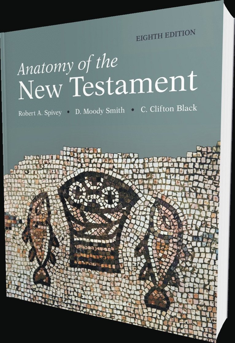 Anatomy of the New Testament, 8th Edition