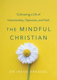 bokomslag The Mindful Christian