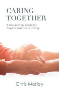 bokomslag Caring Together