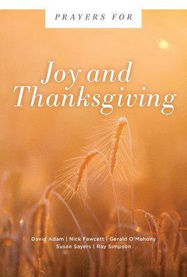 Prayers for Joy and Thanksgiving 1