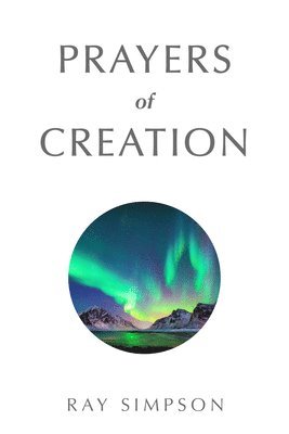 Prayers of Creation 1