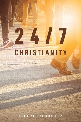 24/7 Christianity 1