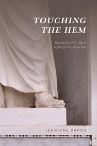 bokomslag Touching the Hem