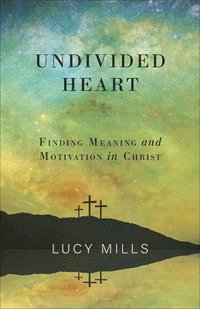 bokomslag Undivided Heart