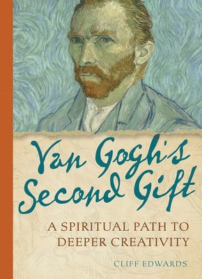 Van Gogh's Second Gift 1