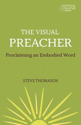 The Visual Preacher 1