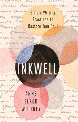 Anne Elrod Whitney, Anne Elrod Whitney - Inkwell, Häftad