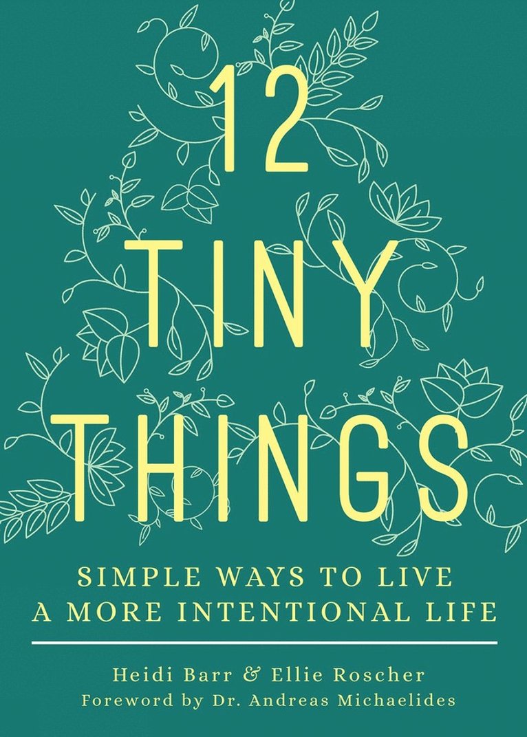 Barr, Heidi, Roscher, Ellie, Dr. Andreas, Michaelides, Heidi Barr, Ellie Roscher - 12 Tiny Things, Häftad