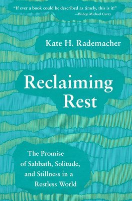 Reclaiming Rest 1
