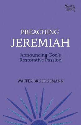 bokomslag Preaching Jeremiah