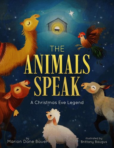 Marion Dane Bauer - Animals Speak, Inbunden