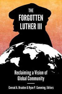 bokomslag The Forgotten Luther III