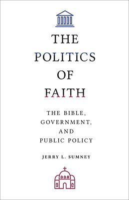 The Politics of Faith 1