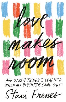 Love Makes Room 1