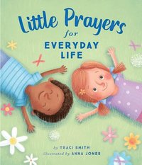 bokomslag Little Prayers for Everyday Life