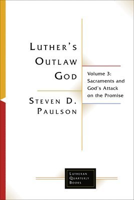 Luther's Outlaw God 1