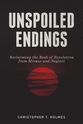 Unspoiled Endings 1