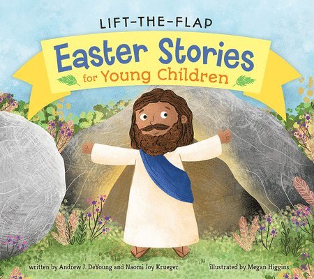 Lift-the-Flap Easter Stories for Young Children 1