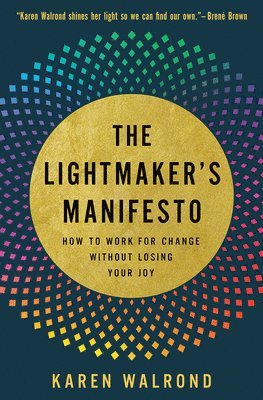 bokomslag Lightmaker's Manifesto