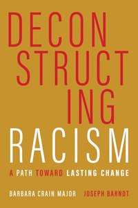 bokomslag Deconstructing Racism