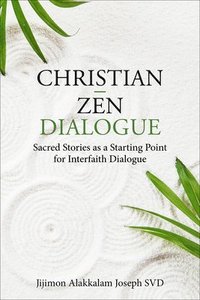 bokomslag Christian - Zen Dialogue