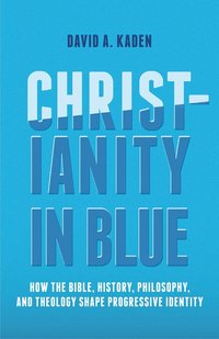 bokomslag Christianity in Blue