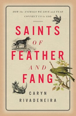 Saints of Feather and Fang 1