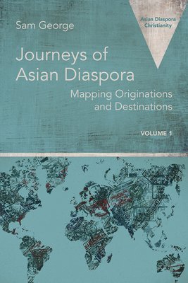 Sam George, Sam George - Journeys of Asian Diaspora, Häftad