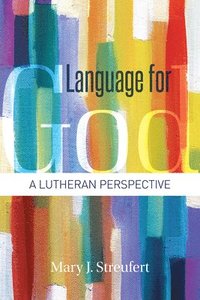 bokomslag Language for God