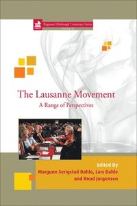 bokomslag The Lausanne Movement