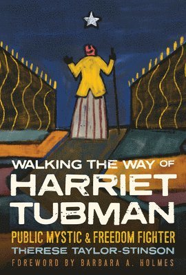 Walking the Way of Harriet Tubman 1